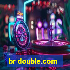 br double.com